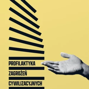 Profilaktyka zagrożeń cywilizacyjnych