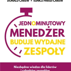Jednominutowy Menedżer buduje wydajne zespoły