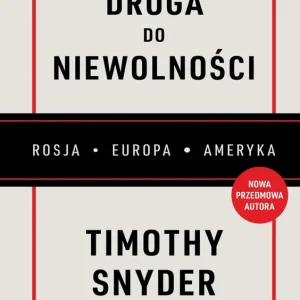 Droga do niewolności