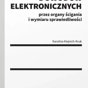 Pozyskiwanie dowodów elektronicznych..