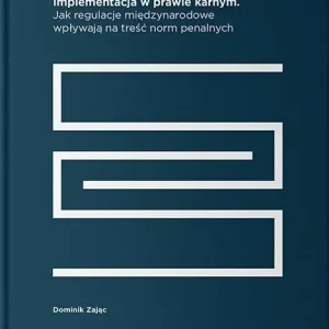 Implementacja w prawie karnym