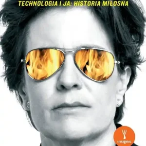 Burn Book Technologia i ja: historia miłosna
