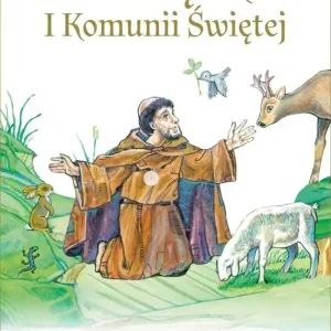 Święty Franciszek. Opowieść o Trubadurze.. Komunia