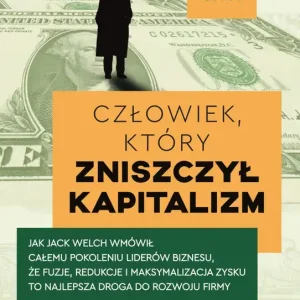 Człowiek, który zniszczył kapitalizm