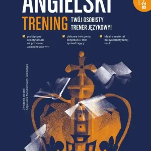Angielski. Trening B2-C1