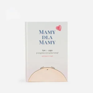 "Mamy dla Mamy" tom I Ciąża