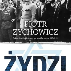 Żydzi. Opowieści niepoprawne politycznie wyd. 2022