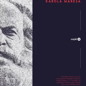 Przewodnik po Kapitale Karola Marksa Część II