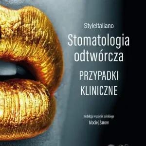 StyleItaliano. Stomatologia odtwórcza.