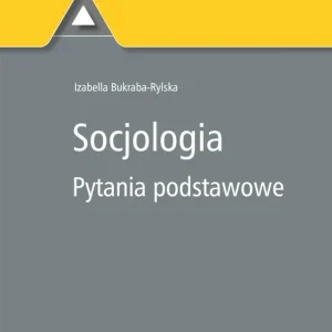 Socjologia. Pytania podstawowe