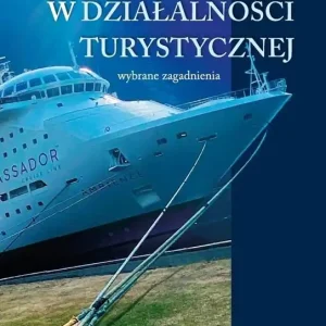 Logistyka w działalności turystycznej