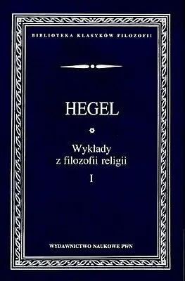 Wykłady z filozofii religii. Tom 1