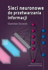 Sieci neuronowe do przetwarzania informacji
