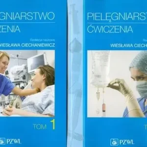 Pielęgniarstwo Ćwiczenia. Tom 1-2