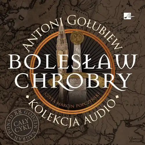 Bolesław Chrobry Kolekcja Audio