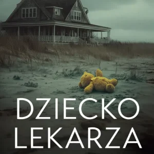 Dziecko lekarza