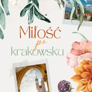 Miłość po krakowsku