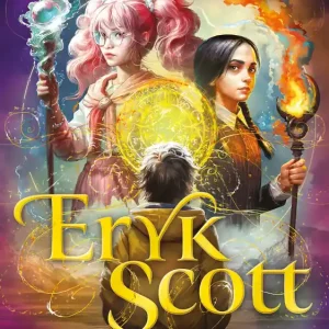 Eryk Scott. Przeklęta magia