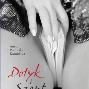 Dotyk i szept