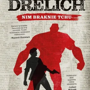 Drelich. Nim braknie tchu. Edycja na 20-lecie.