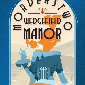 Morderstwo w Wedgefield Manor