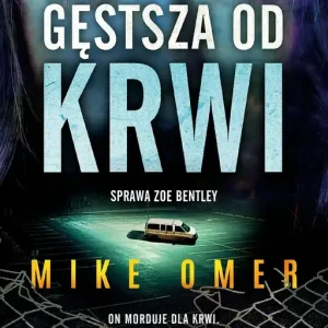 Gęstsza od krwi