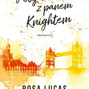 Potyczki z panem Knightem. London Mister. Tom 3