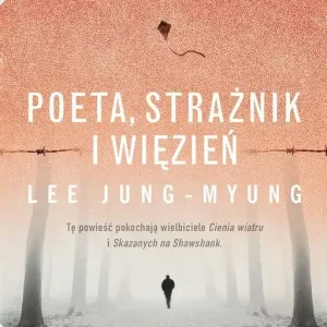 Poeta, strażnik i więzień