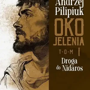 Oko Jelenia Tom 1 Droga do Nidaros