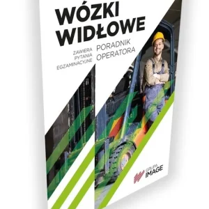 Wózki widłowe Poradnik operatora