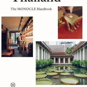 Thailand. The Monocle Handbook