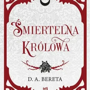 Śmiertelna królowa