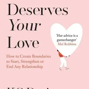 Who Deserves Your Love
