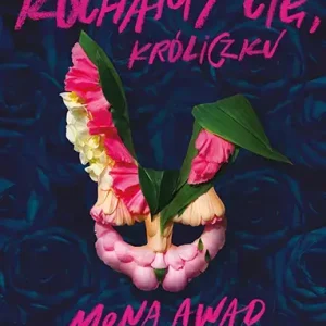 Kochamy cię, Króliczku