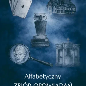 Alfabetyczny zbiór opowiadań rozmaitych