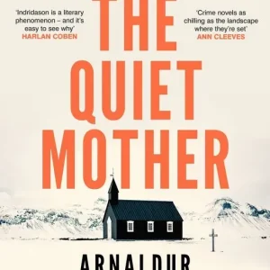 The Quiet Mother