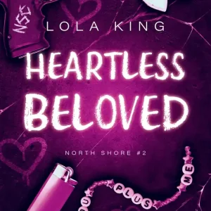 Heartless Beloved. North Shore. Tom 2