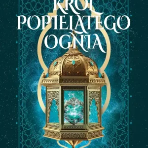 Król Popielatego Ognia. Morze Piasku. Tom 2