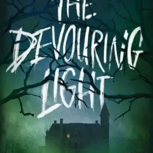 The Devouring Light