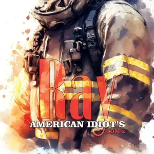 Ray. American Idiot's. Tom 2