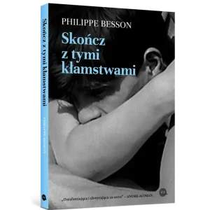 Skończ z tymi kłamstwami