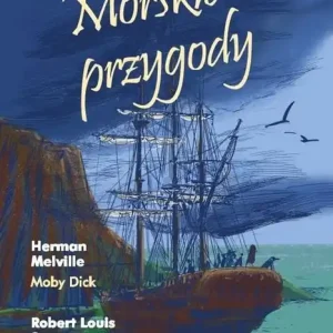 Morskie przygody Czytamy w oryginale. adaptacje angielsko-polskie