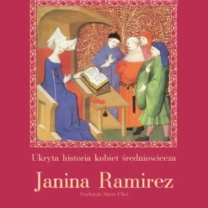 Femina Ukryta historia kobiet średniowiecza