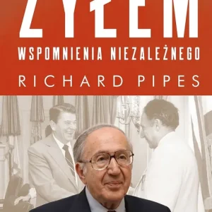 Żyłem. Wspomnienia niezależnego