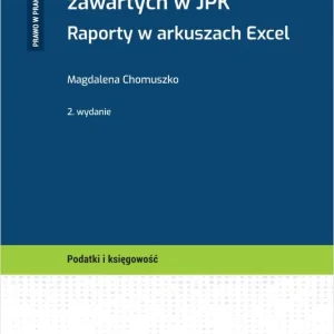 Księgowa analiza danych zawartych w JPK. Raporty w arkuszach Excel