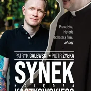 Synek księdza Kaczkowskiego