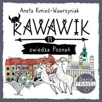 Rawawik i zwiedza Poznań Tom 11 Seria Travel
