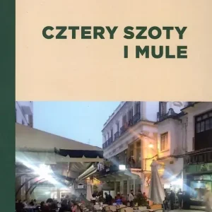 Cztery szoty i mule