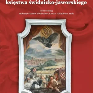 Dziedzictwo kulturowe księstwa świdnicko-jaworskiego