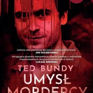Ted Bundy Umysł mordercy